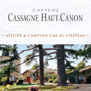 CAMPING CAR AU CHÂTEAU | Découverte du Vignoble & Dégustation des Trésors de Cassagne